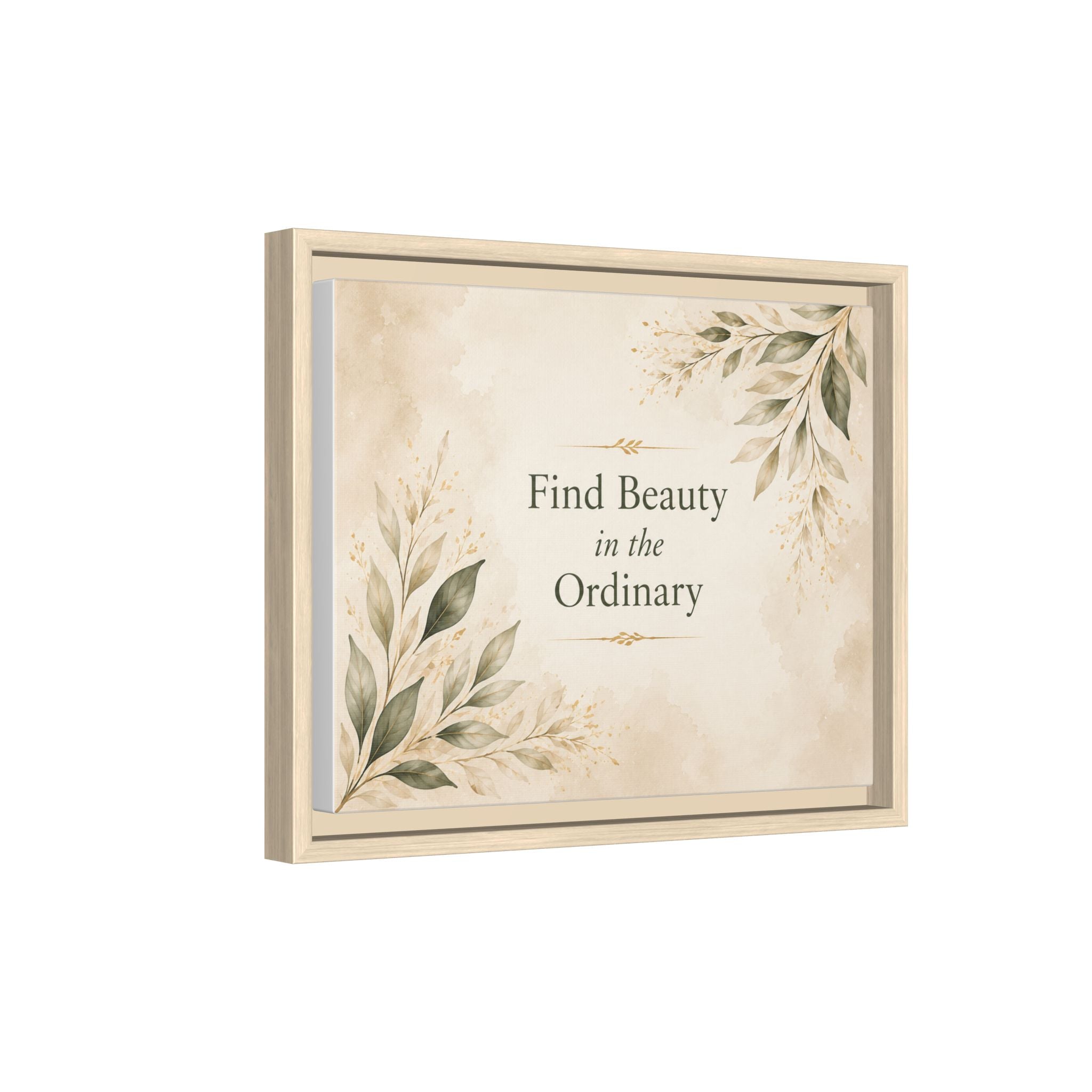 Find Beauty in the Ordinary Canvas Wall Art | Framed Botanical Quote