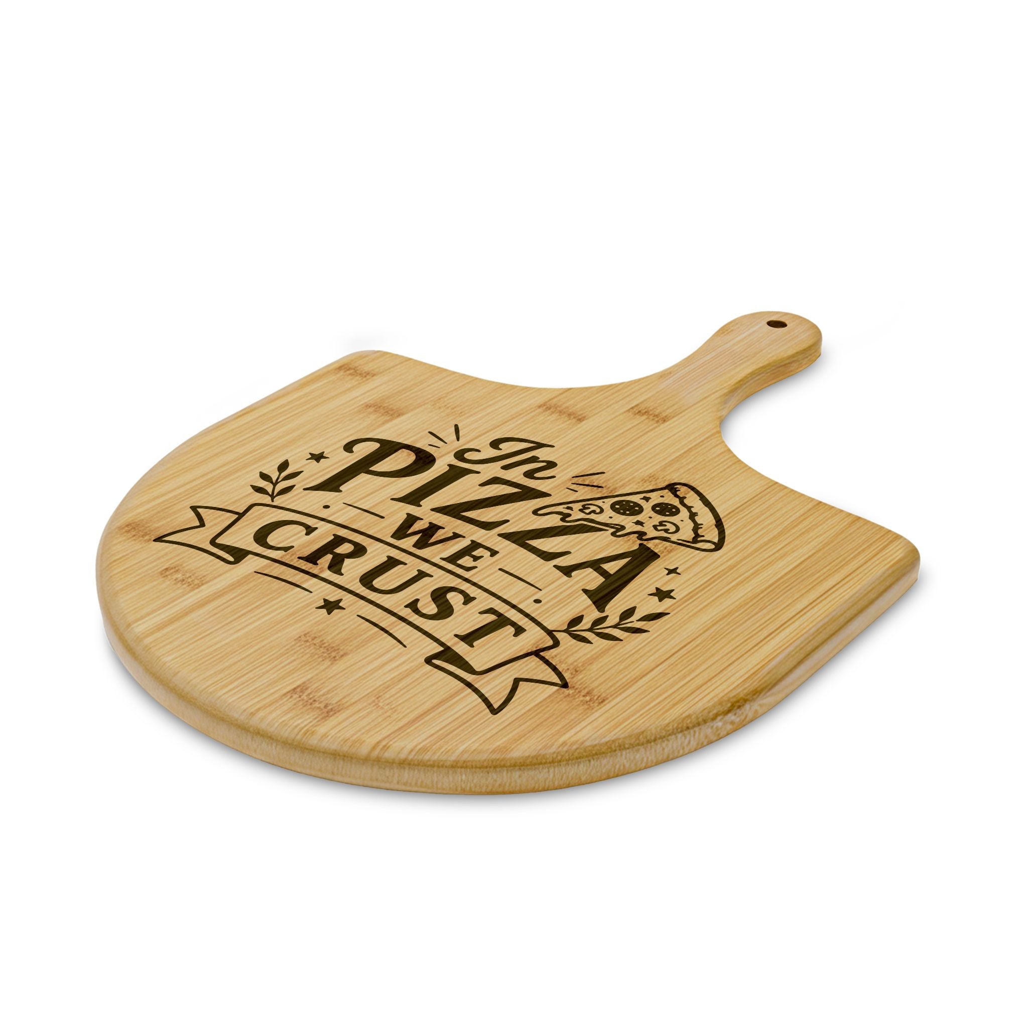 In Pizza We Crust bamboo pizza board | Engraved Pizza Peel