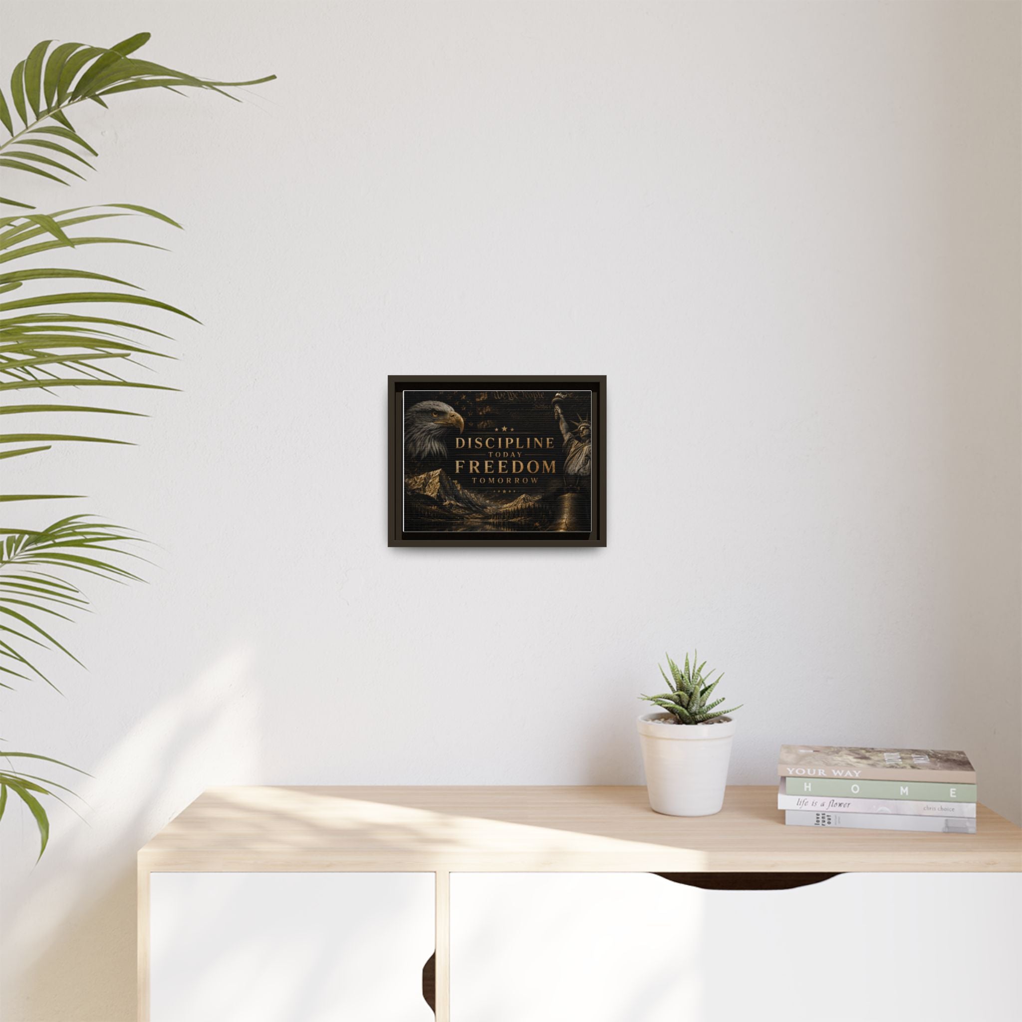 Discipline Today, Freedom Tomorrow – Patriotic Eagle Framed Canvas Wall Art