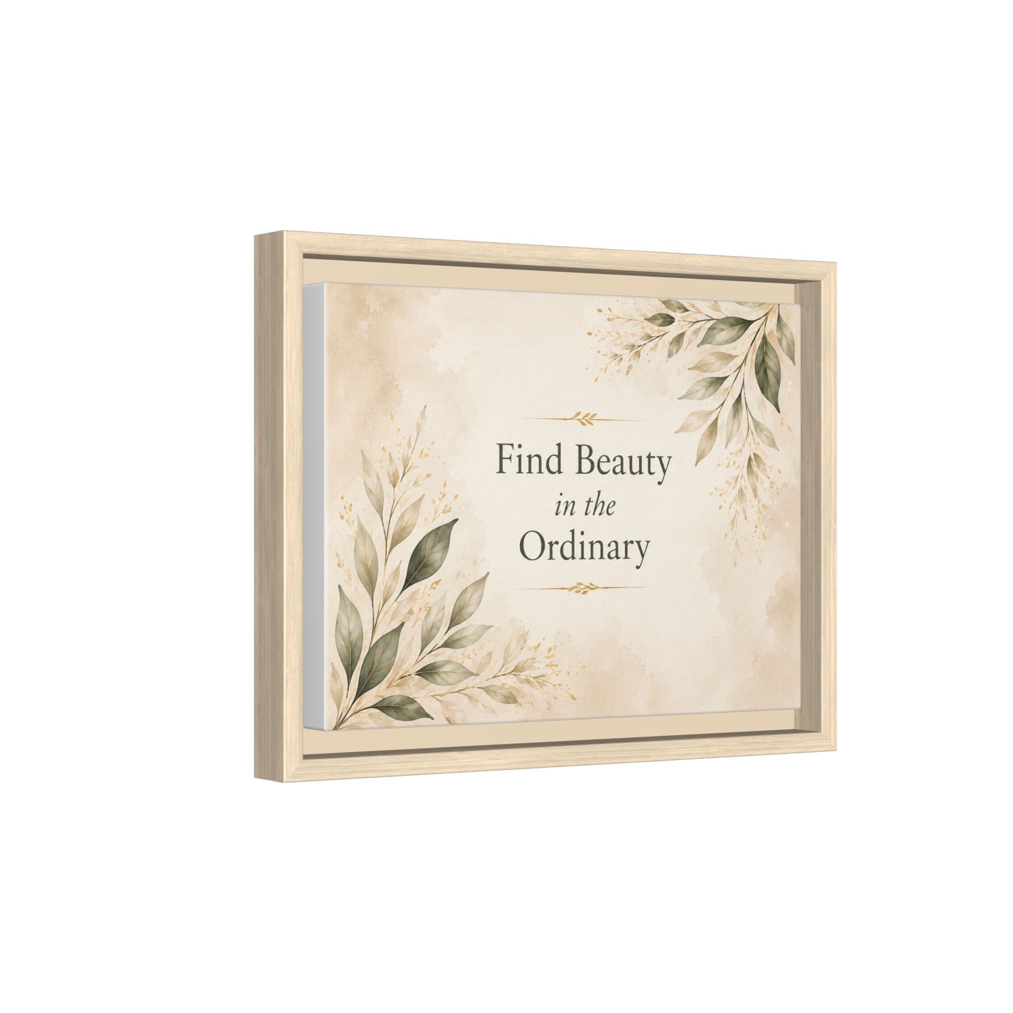 Find Beauty in the Ordinary Canvas Wall Art | Framed Botanical Quote